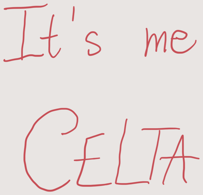 It's me, CELTA